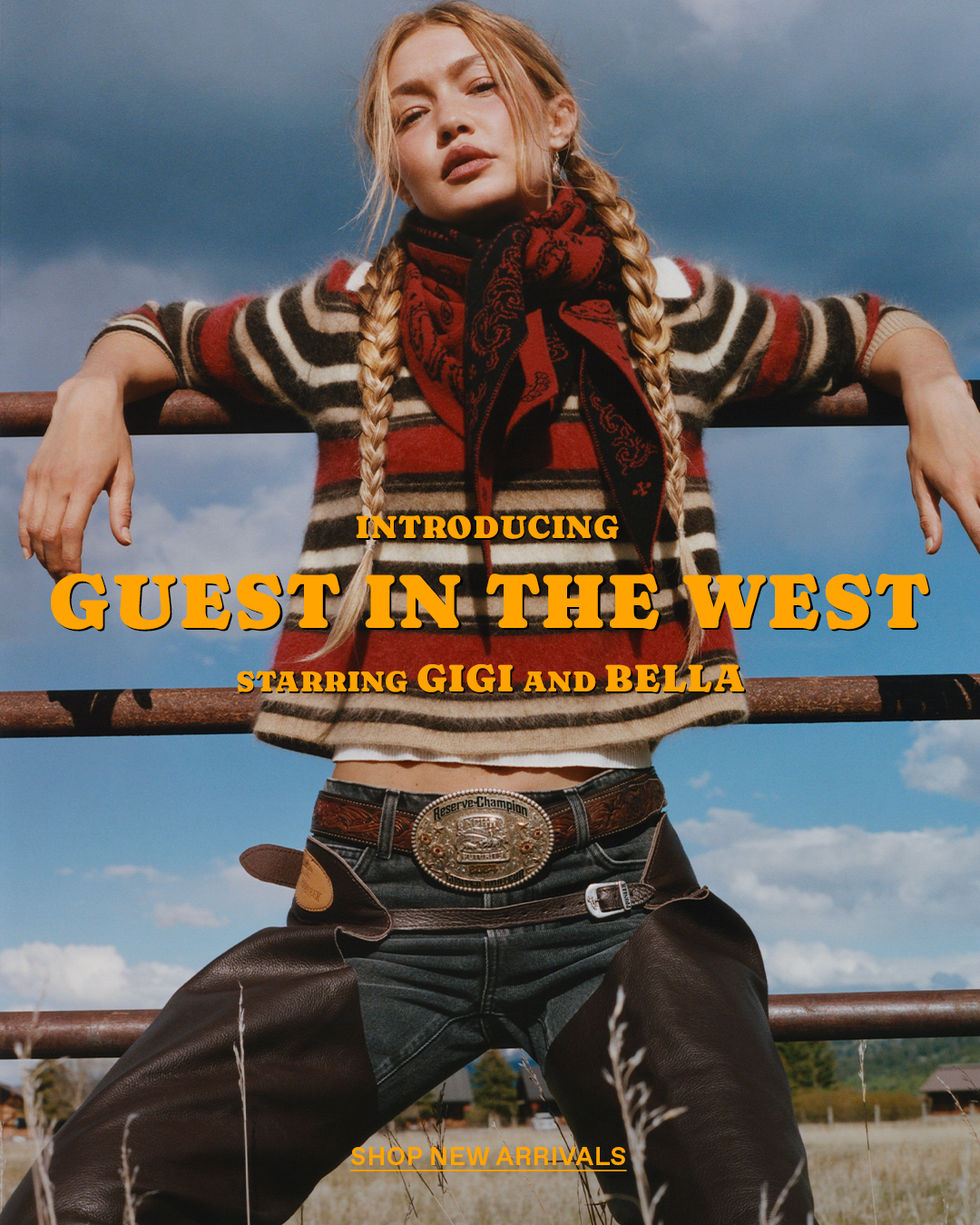Fashion campaign graphic showing a woman in a striped sweater and scarf leaning on a railing with text reading Guest in the West and Starring Gigi and Bella.